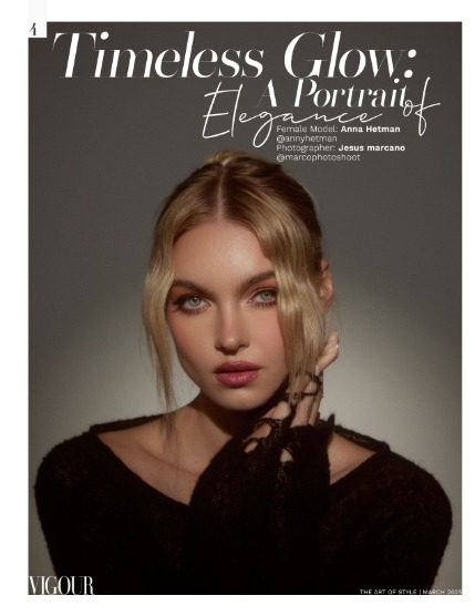 VIGOUR MAGAZINE The Art of Style | March 2025 | Issue 05, page 4