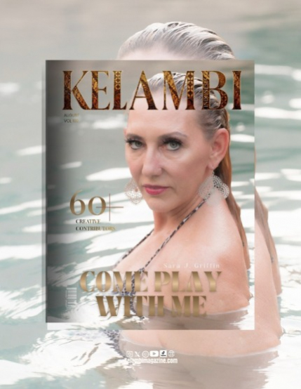 Kelambi Magazine Special Interview Sara J. Griffin August Edition Vol 100, page 2