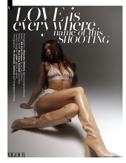VIGOUR MAGAZINE Fashion & Beauty | March 2025 | Issue 10, page 4