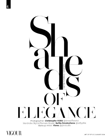 VIGOUR MAGAZINE The Art of Style | August 2026 | Issue 01, page 4