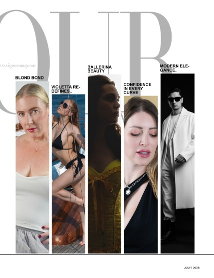 VIGOUR MAGAZINE Fashion & Beauty | July 2026 | Issue 08, page 3