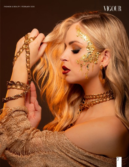 VIGOUR MAGAZINE Fashion & Beauty | February 2025 | Issue 10, page 7