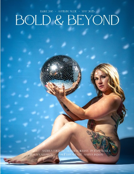 Bold & Beyond Artistic Nude (Issue 286 May 2025), page 1