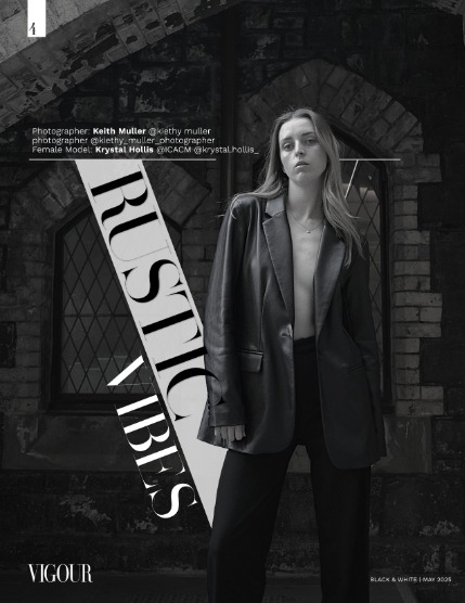 VIGOUR MAGAZINE Black And White | May 2025 | Issue 02, page 4