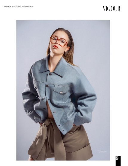 VIGOUR MAGAZINE Fashion & Beauty | January 2026 | Issue 10, page 9