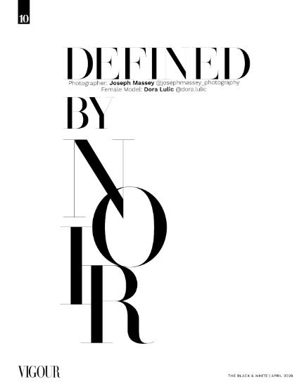 VIGOUR MAGAZINE The Black And White | April 2026 | Issue 01, page 10