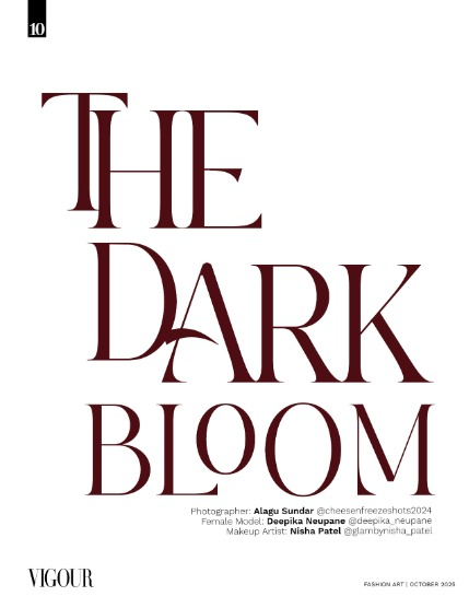 VIGOUR MAGAZINE The Art of Style | October 2025 | Issue 01, page 10