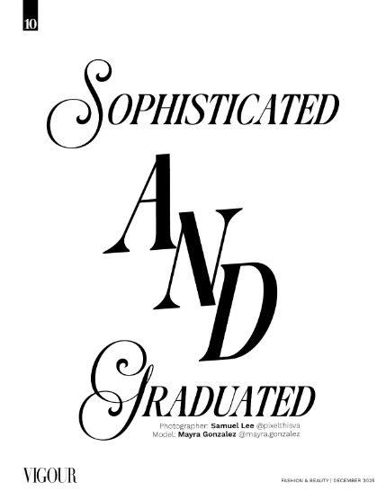 VIGOUR MAGAZINE Fashion & Beauty | December 2025 | Issue 16, page 10