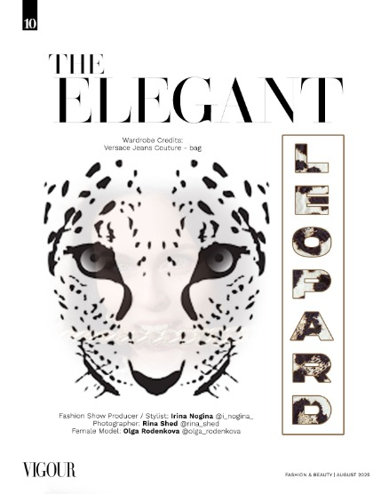 VIGOUR MAGAZINE Fashion & Beauty | August 2025 | Issue 01, page 10