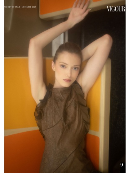 VIGOUR MAGAZINE The Art of Style | November 2025 | Issue 02, page 9