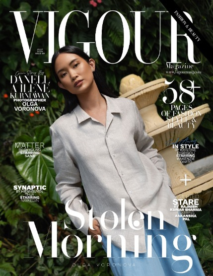 VIGOUR MAGAZINE Fashion & Beauty | July 2025  | Issue 09, page 1