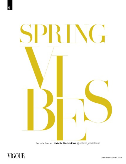 VIGOUR MAGAZINE OPEN THEME | April 2026 | Issue 05, page 4