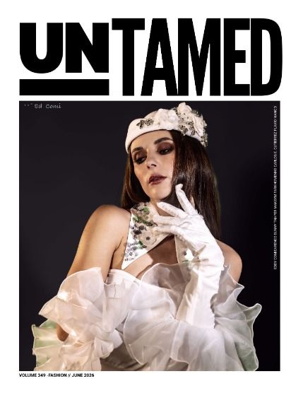 Антеймд, журнал. Мода, июнь 2026, выпуск 349 (UNTAMED FASHION (Vol. 349 June 2026)), page 1