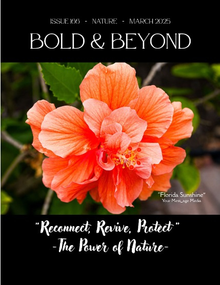 Bold & Beyond Nature (Issue 166 March 2025), page 1