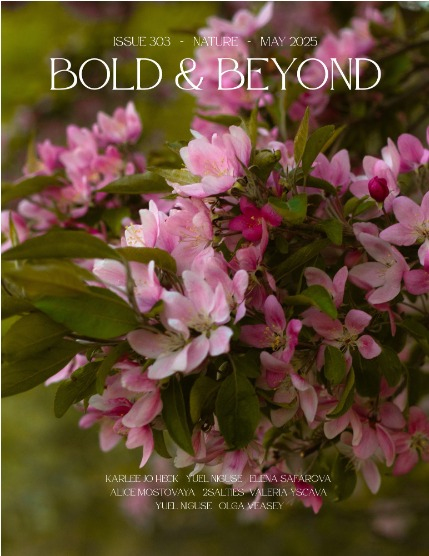 Bold & Beyond Nature (Issue 303 May 2025), page 1