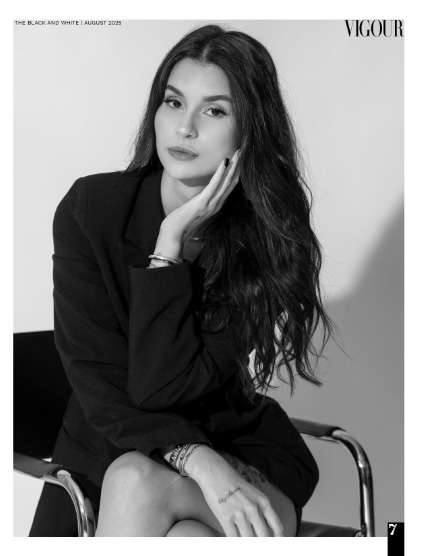 VIGOUR MAGAZINE The Black And White | August 2025 | Issue 01, page 7
