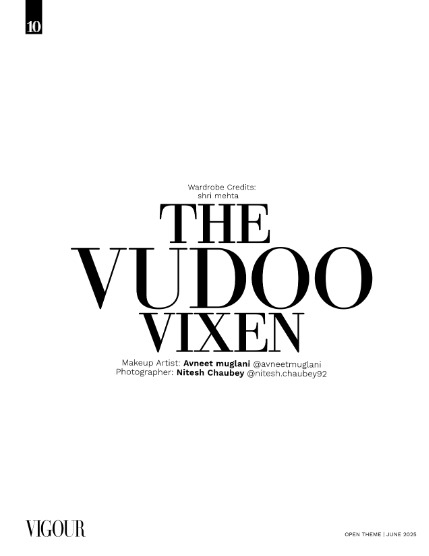 VIGOUR MAGAZINE OPEN THEME | June 2025 | Issue 05, page 10
